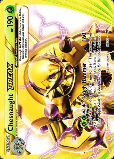 Chesnaught BREAK 12/162 BREAKthrough Pokemon card