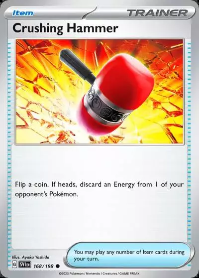 Crushing Hammer 168/198 Scarlet & Violet Pokemon card