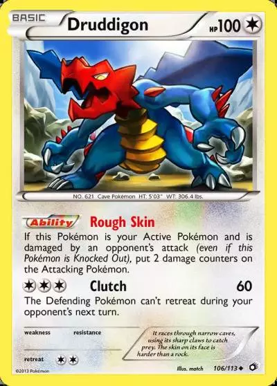 Druddigon 106/113 Legendary Treasures Pokemon card
