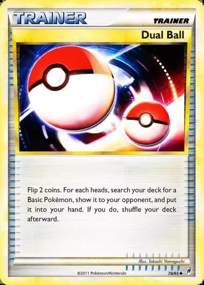 Dual Ball 78/95 Call of Legends Pokemon card