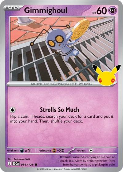 Gimmighoul 81/128 30th Celebration Pokemon card