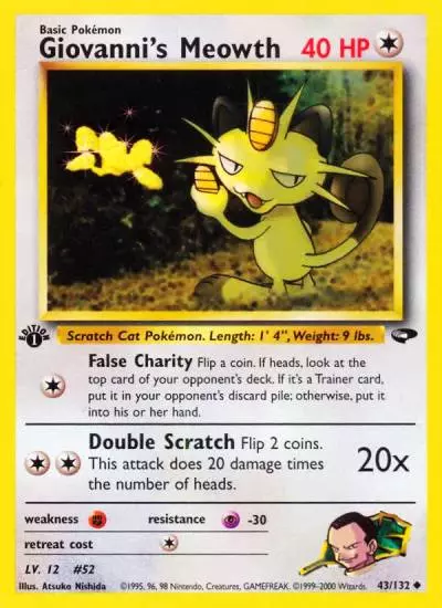 Giovanni's Meowth 43/132 Gym Challenge Pokemon card
