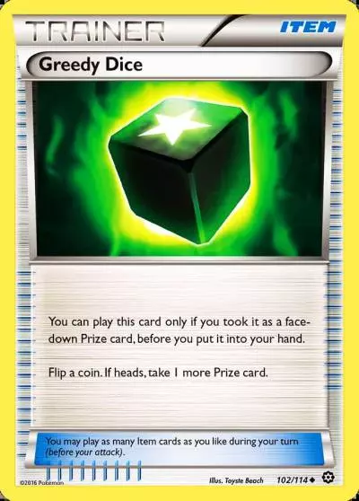 Greedy Dice 102/114 Steam Siege Pokemon card
