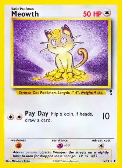 Meowth 53/110 Legendary Collection Pokemon card