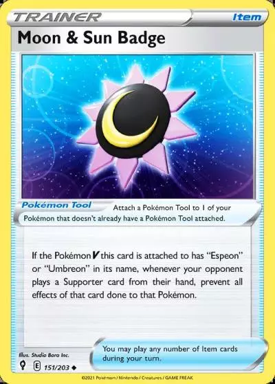 Moon & Sun Badge 151/203 Evolving Skies Pokemon card