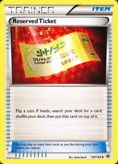 Reserved Ticket 147/162 BREAKthrough Pokemon card