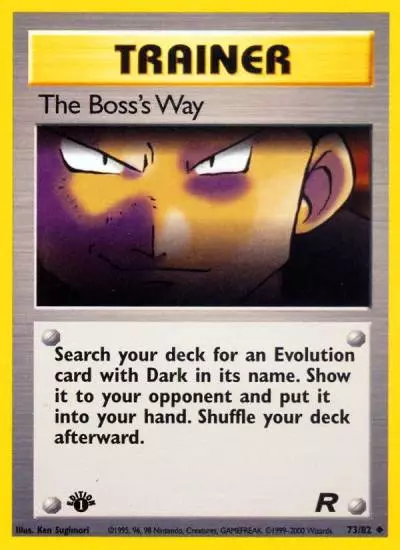 The Boss's Way 73/82 Team Rocket Pokemon card